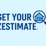 Get Your Zestimate logo with bold blue text and a magnifying glass highlighting a house icon on a light blue background.