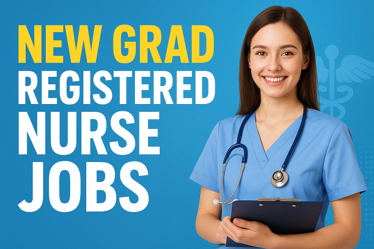New Grad Registered Nurse Jobs